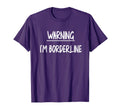 Borderline Personality Disorder T-Shirt - Unique Graphic for Adults - T-Shirt, Sweatshirt, Hoodie