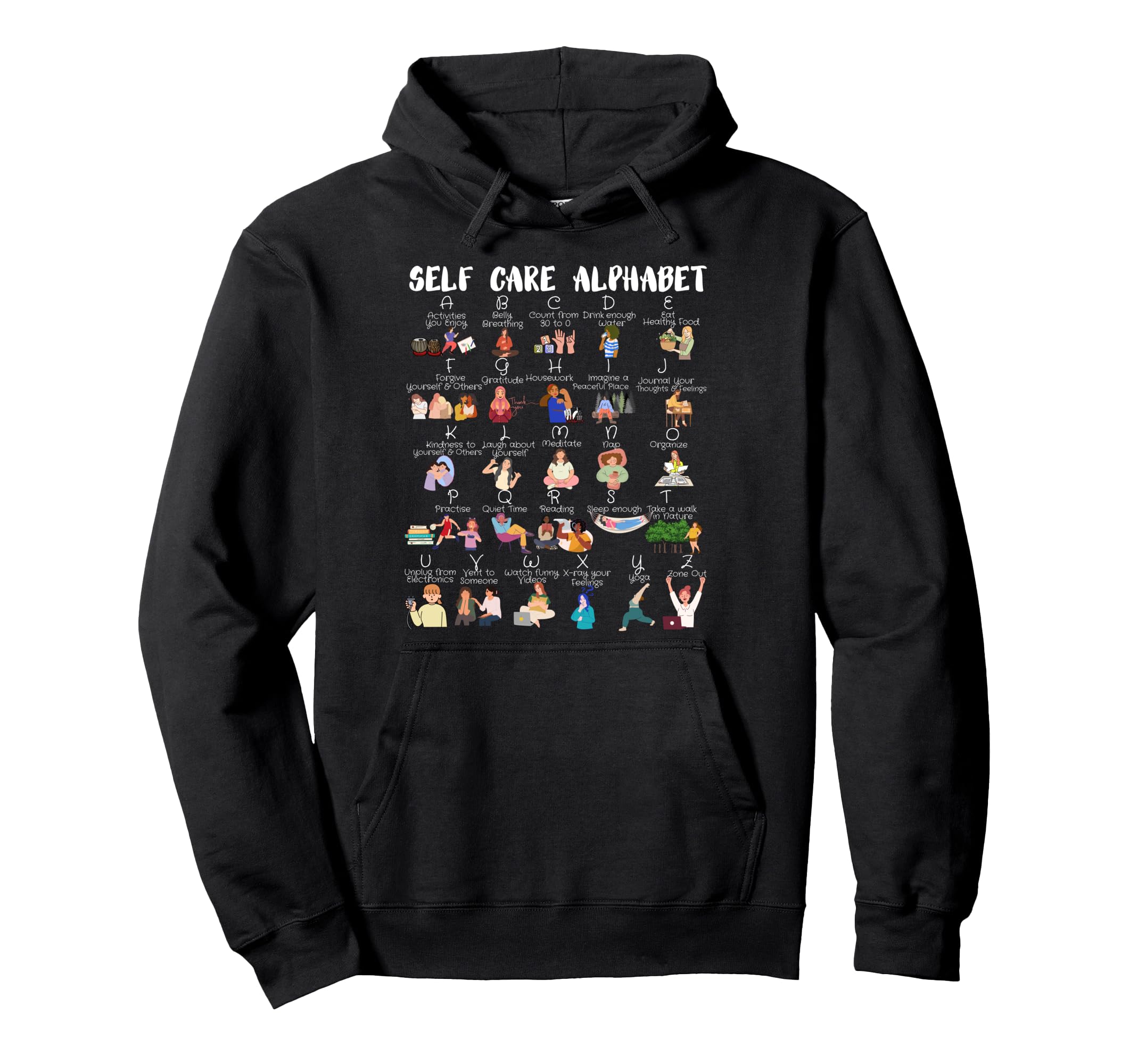 Self Care Alphabet Modern Female Version Hoodie - Trendy Graphic Unisex - T-Shirt, Sweatshirt, Hoodie