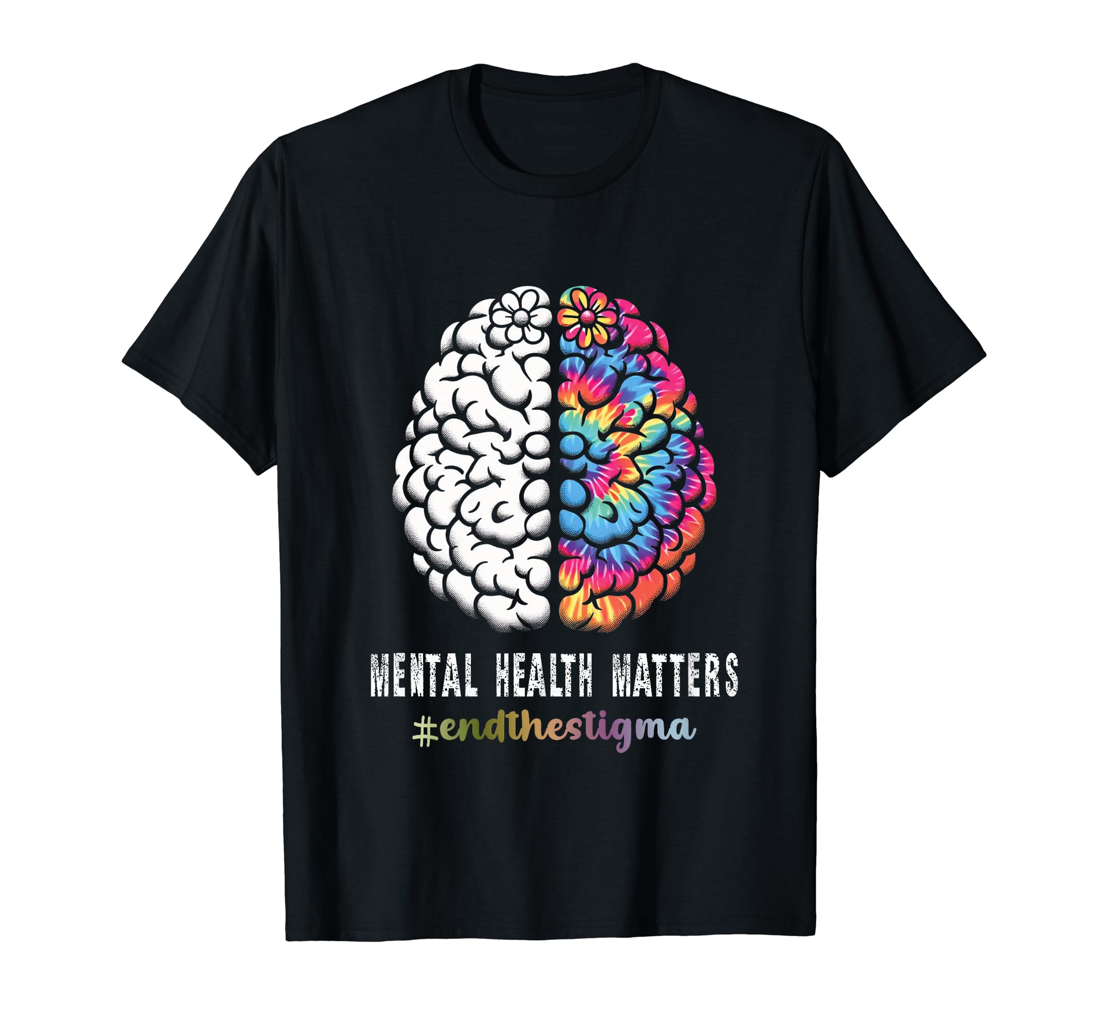 End Stigma Mental Health Matters T-Shirt - Unique Graphic for Adults - T-Shirt, Sweatshirt, Hoodie