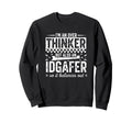 Im Overthinker But Also Idgaf Funny Sweatshirt - Novelty Apparel for Adults - T-Shirt, Sweatshirt, Hoodie