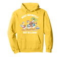 Duck Most Definitely Not All Row Mental Hoodie - Novelty Apparel Unisex - T-Shirt, Sweatshirt, Hoodie