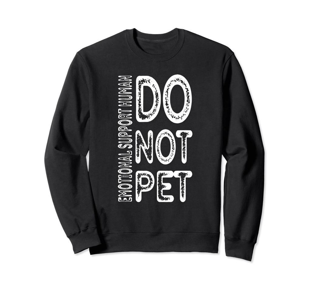 Emotional Support Human T-Shirt - Minimalist Print Unisex - T-Shirt, Sweatshirt, Hoodie