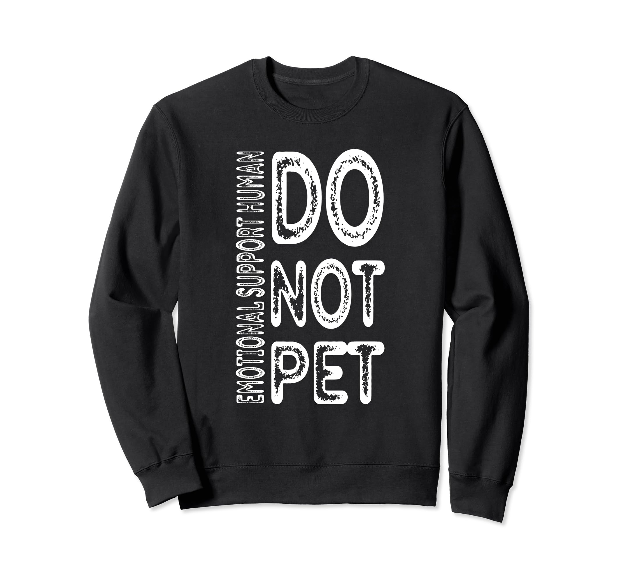Emotional Support Human T-Shirt - Minimalist Print Unisex - T-Shirt, Sweatshirt, Hoodie