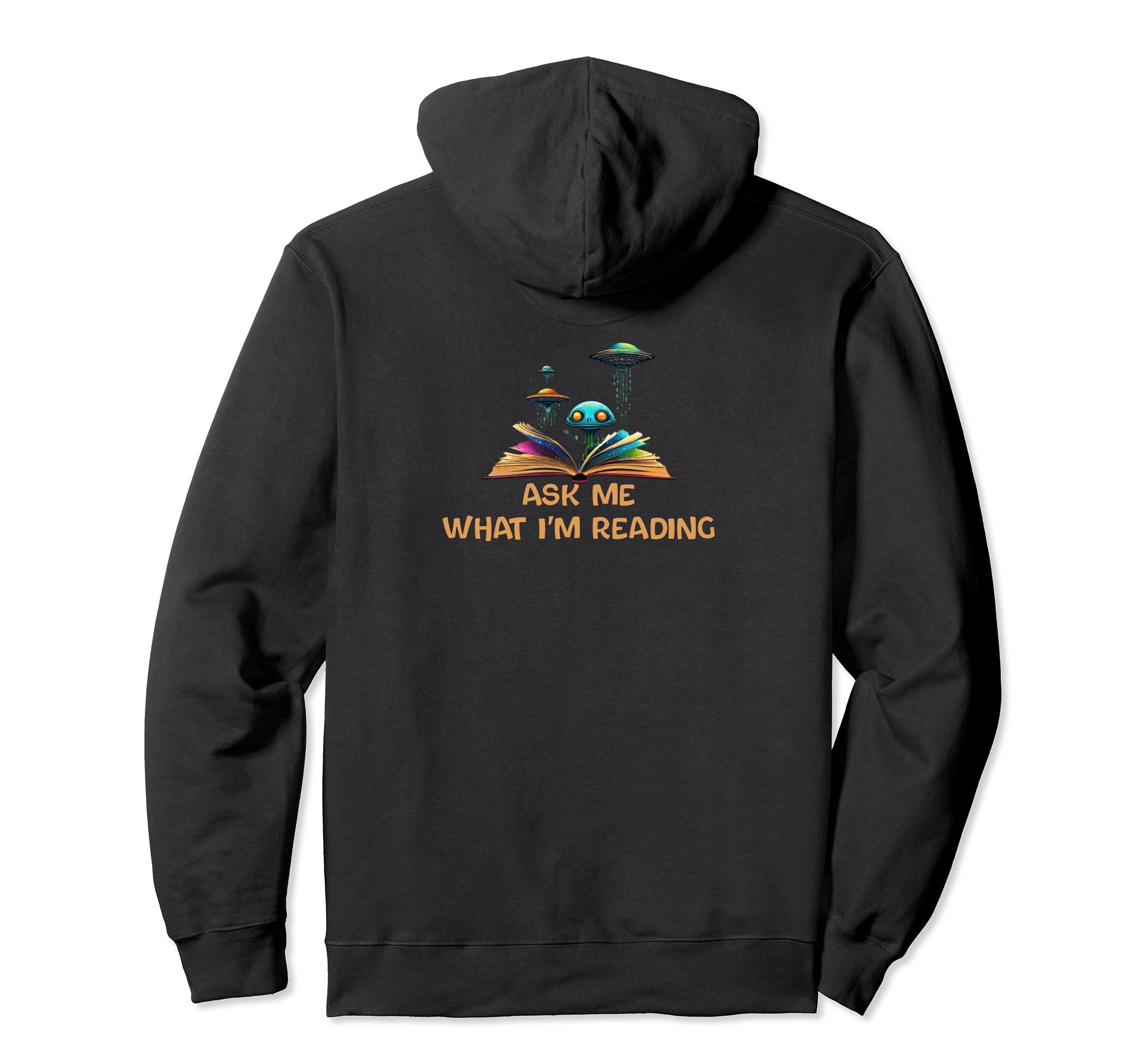 Ask Me What Im Reading Book Worm Hoodie - Graphic Print Unisex - T-Shirt, Sweatshirt, Hoodie