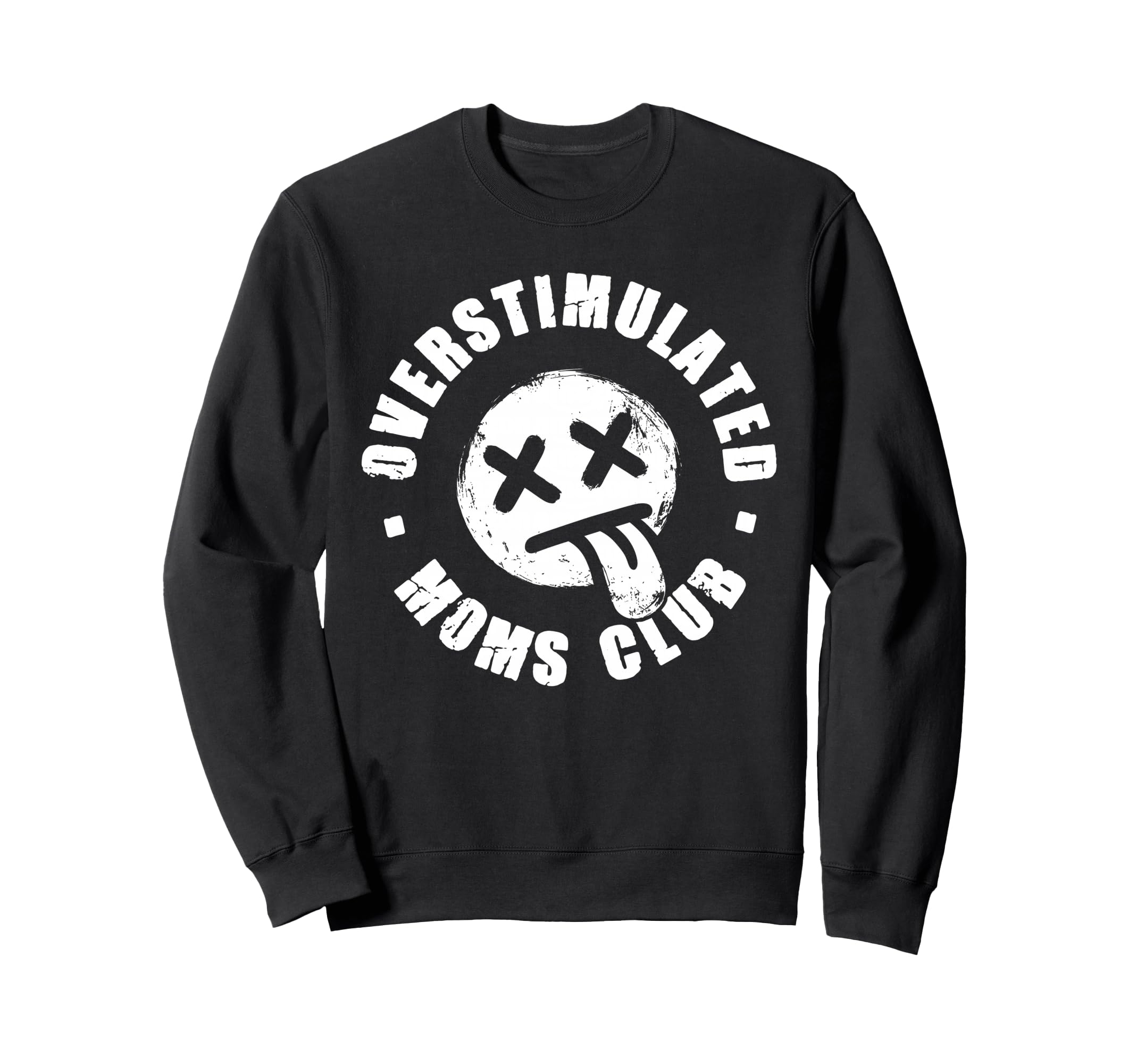 Overstimulated Moms Club Emo Y2K Sweatshirt - Aesthetic Graphic for Adults - T-Shirt, Sweatshirt, Hoodie