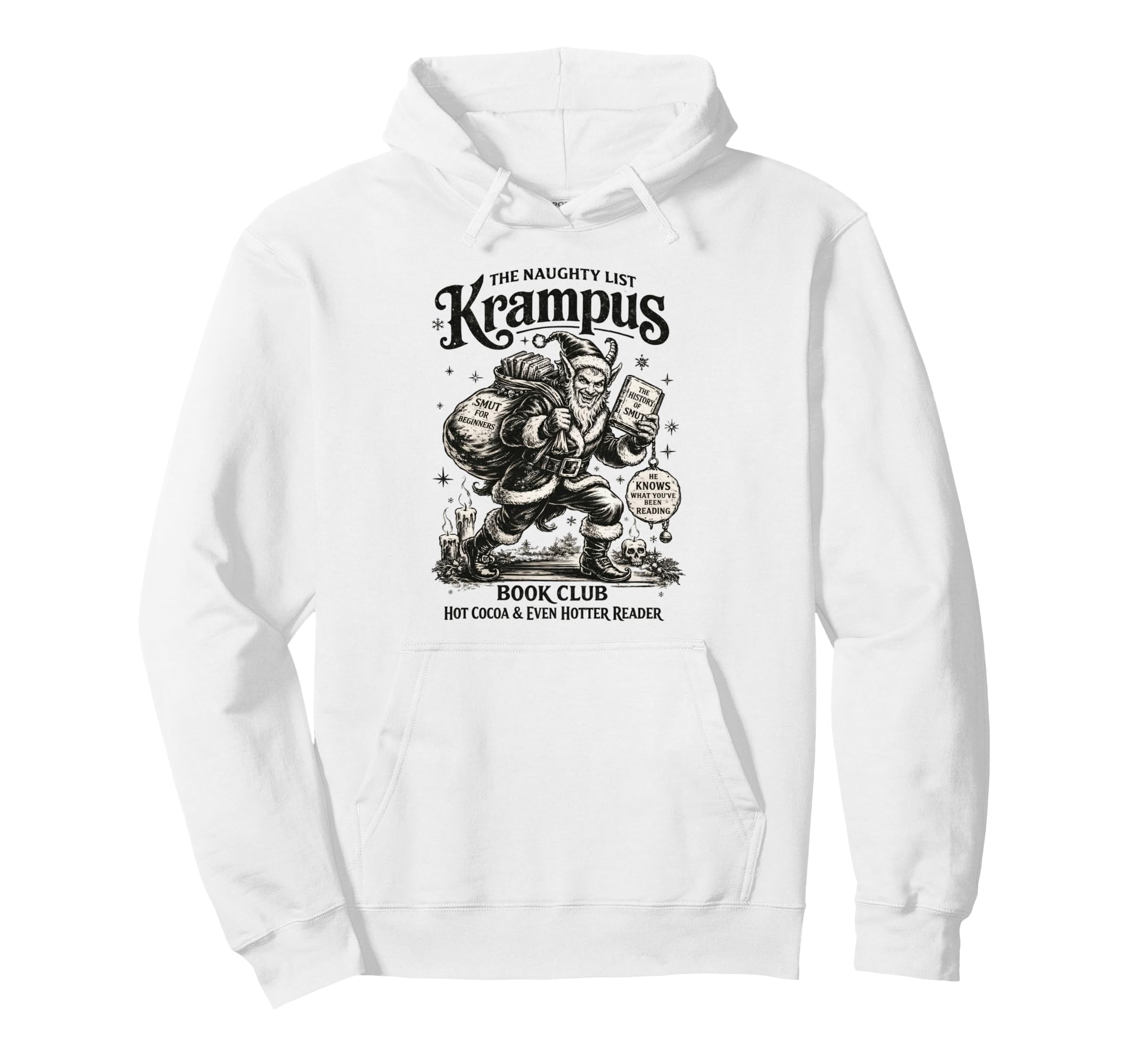 Smut Reader Naughty List Krampus Book Club Hoodie - Streetwear Style Unisex - T-Shirt, Sweatshirt, Hoodie