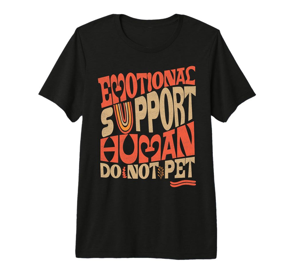 Funny Do Not Pet Emotional Support T-Shirt - Aesthetic Graphic Unisex - T-Shirt, Sweatshirt, Hoodie
