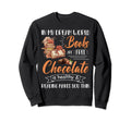 My Dream Chocolate Lover Reading Sweatshirt - Aesthetic Graphic Unisex - T-Shirt, Sweatshirt, Hoodie