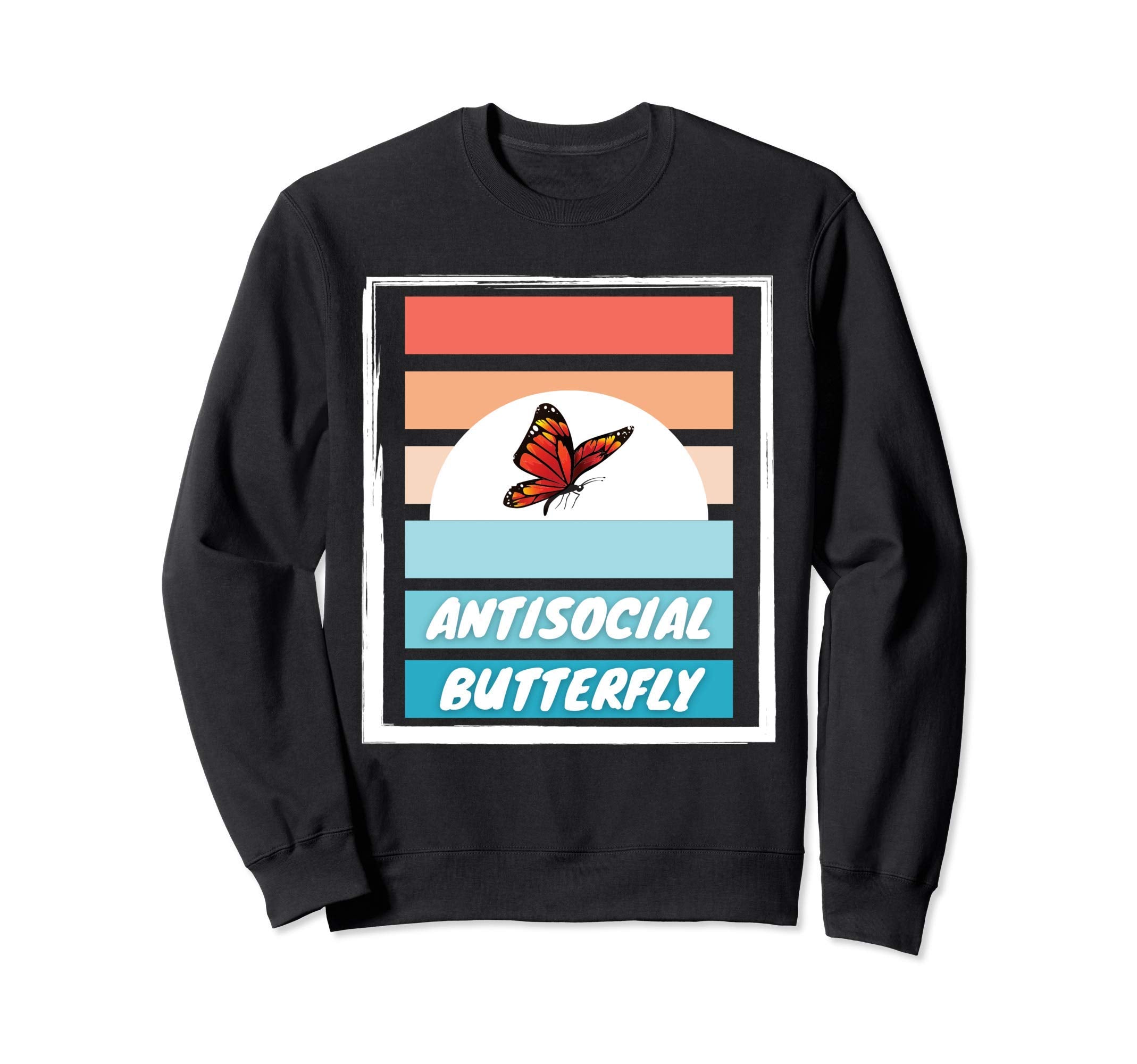 Funny Antisocial Butterfly Sweatshirt - Minimalist Print for Adults - T-Shirt, Sweatshirt, Hoodie