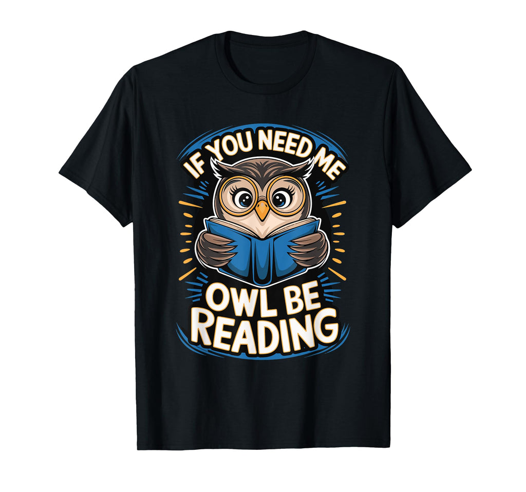 Reading Bibliophile Bookworm Sweatshirt - Fun Novelty Design Unisex - T-Shirt, Sweatshirt, Hoodie