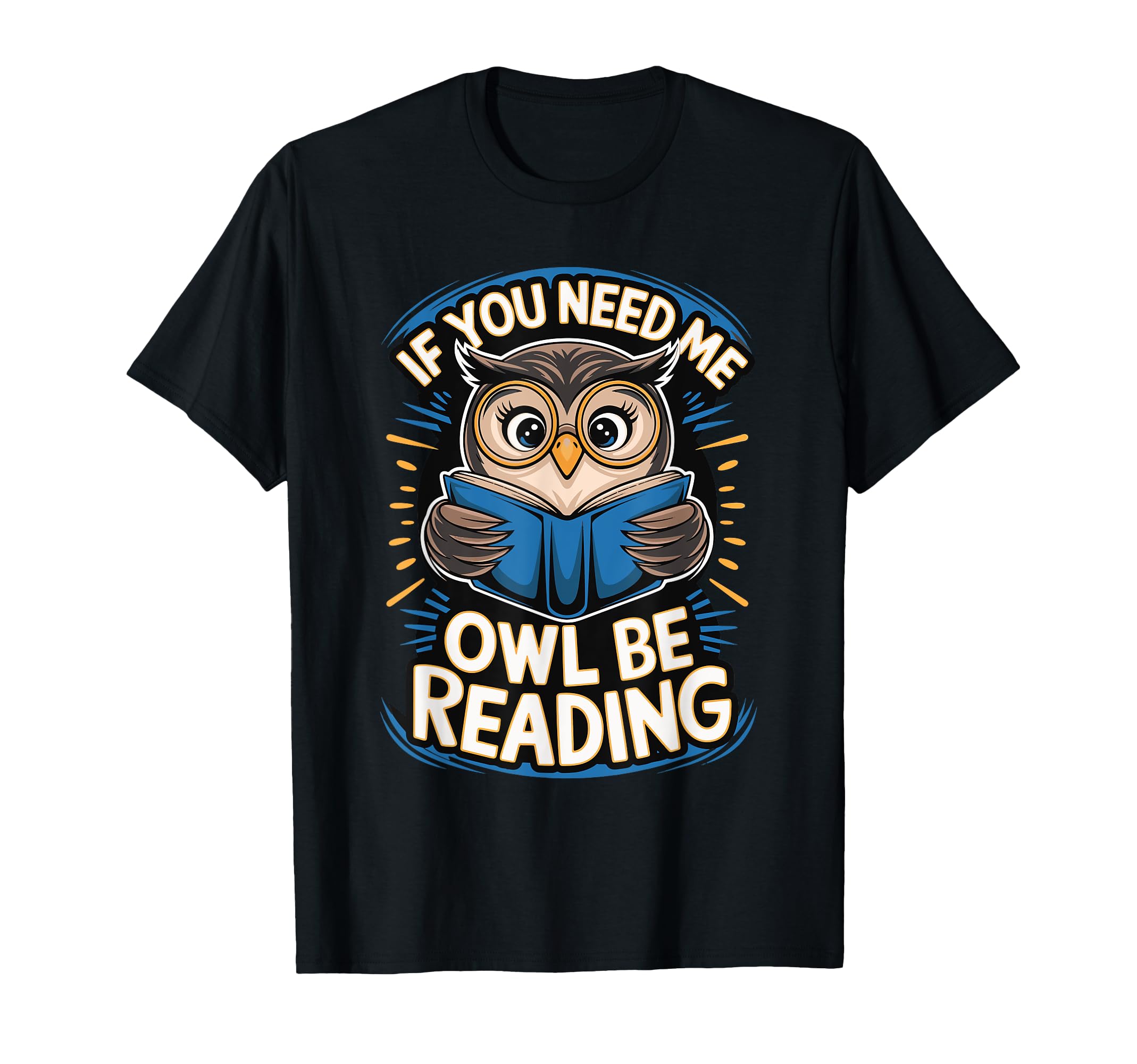 Reading Bibliophile Bookworm Sweatshirt - Fun Novelty Design Unisex - T-Shirt, Sweatshirt, Hoodie
