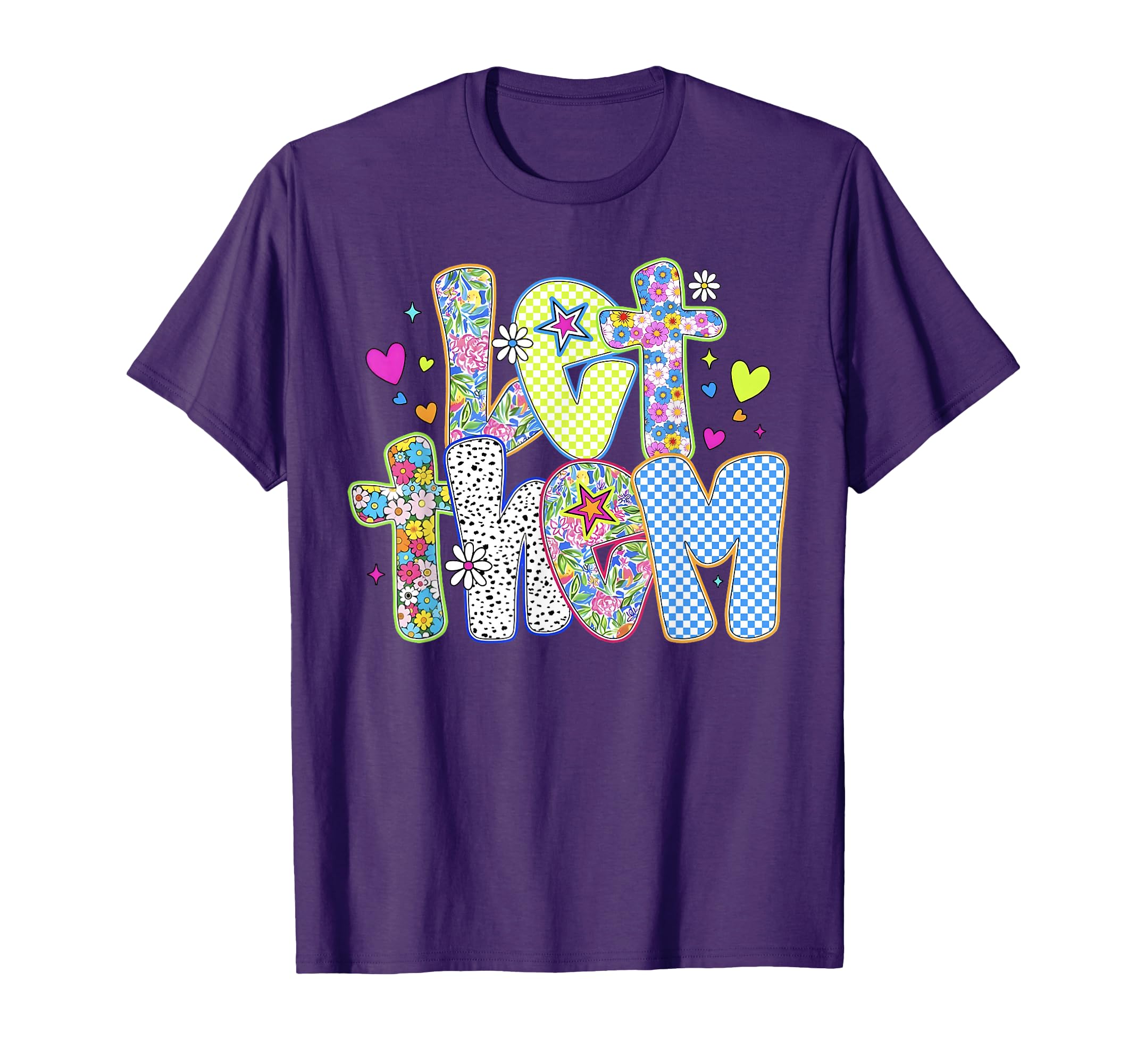 Boho Floral Let Them Inspirational T-Shirt - Custom Art Print Men Women - T-Shirt, Sweatshirt, Hoodie