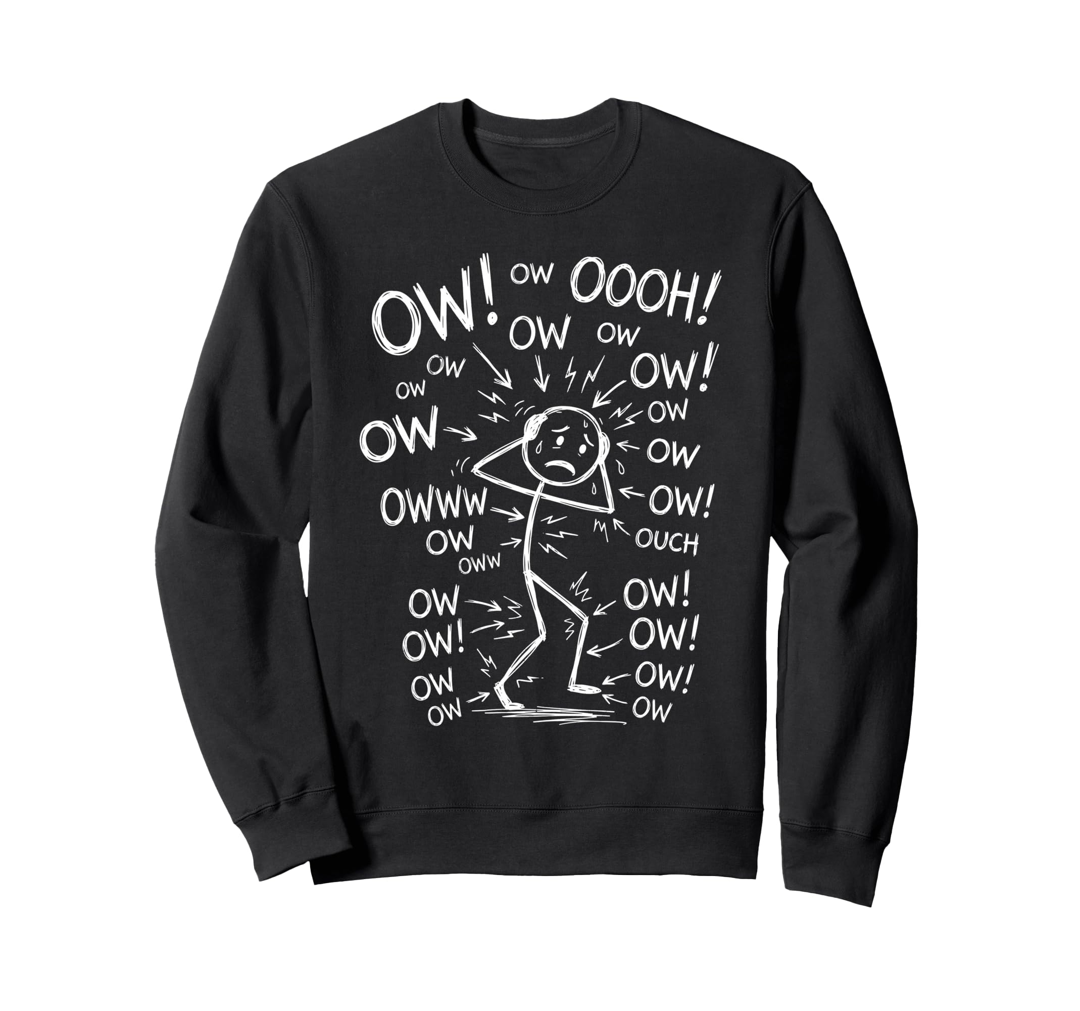 Ow Ow Ow Stick Figure Funny Sweatshirt - Minimalist Print Men Women - T-Shirt, Sweatshirt, Hoodie