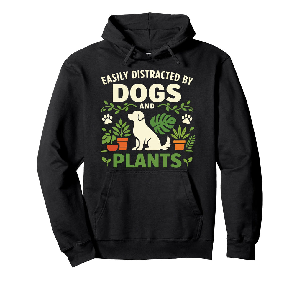 Plant Lover Gardening Dog Easily Hoodie - Casual Everyday Wear for Adults - T-Shirt, Sweatshirt, Hoodie