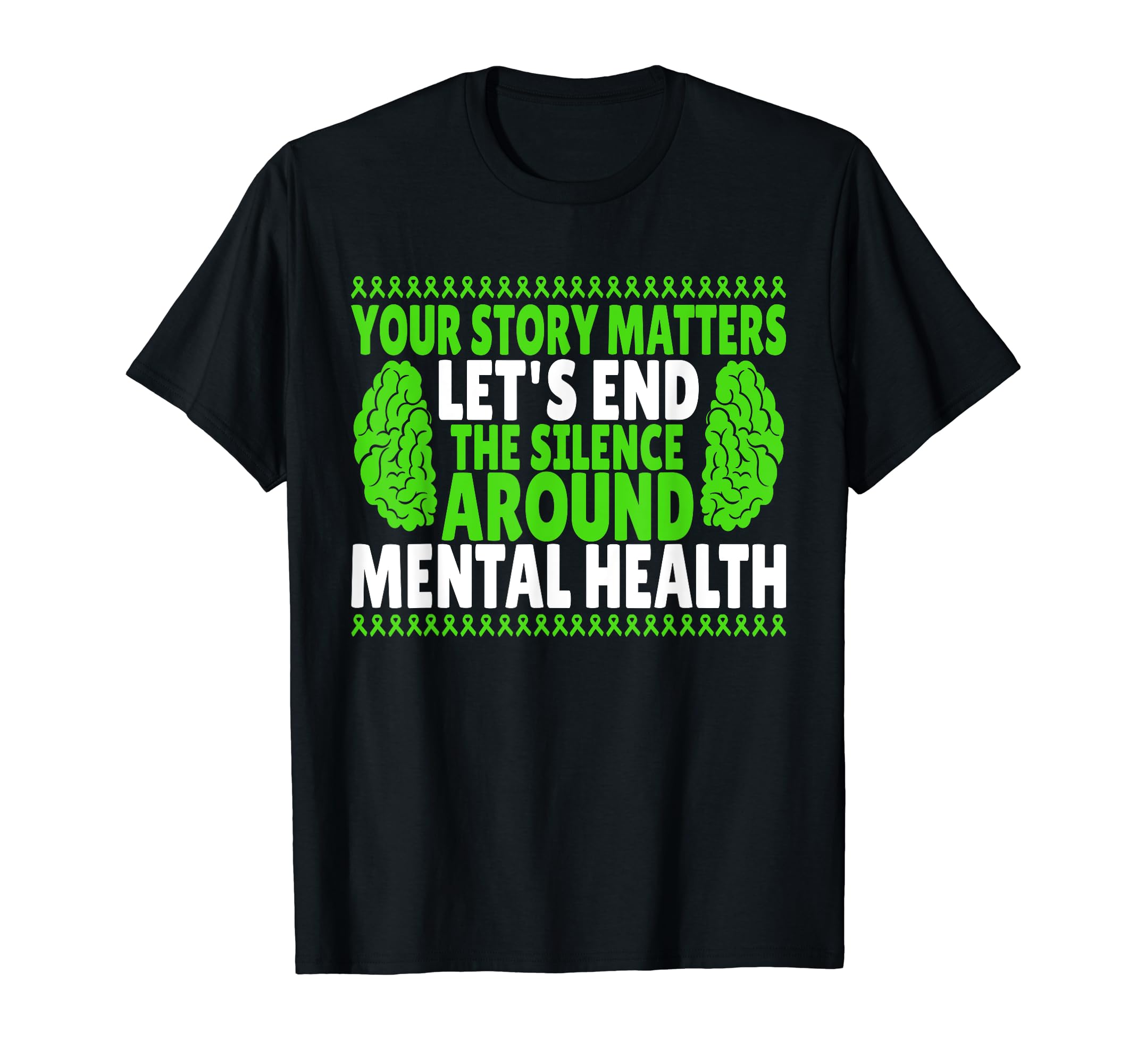 Your Story Matters Lets End Silence Around T-Shirt - Unique Graphic Unisex - T-Shirt, Sweatshirt, Hoodie