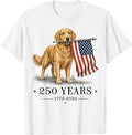 Vintage Golden Retriever Patriotic Dog 250 Years 1776 2026 T-Shirt Unisex T-shirt, Sweatshirt, Hoodie, Long Sleeve Tee - T-Shirt, Sweatshirt, Hoodie