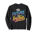 Support Indie Authors Novel Book Sweatshirt - Fun Novelty Design Unisex - T-Shirt, Sweatshirt, Hoodie