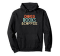 Dogs Books Coffee Hoodie - Graphic Print Unisex - T-Shirt, Sweatshirt, Hoodie
