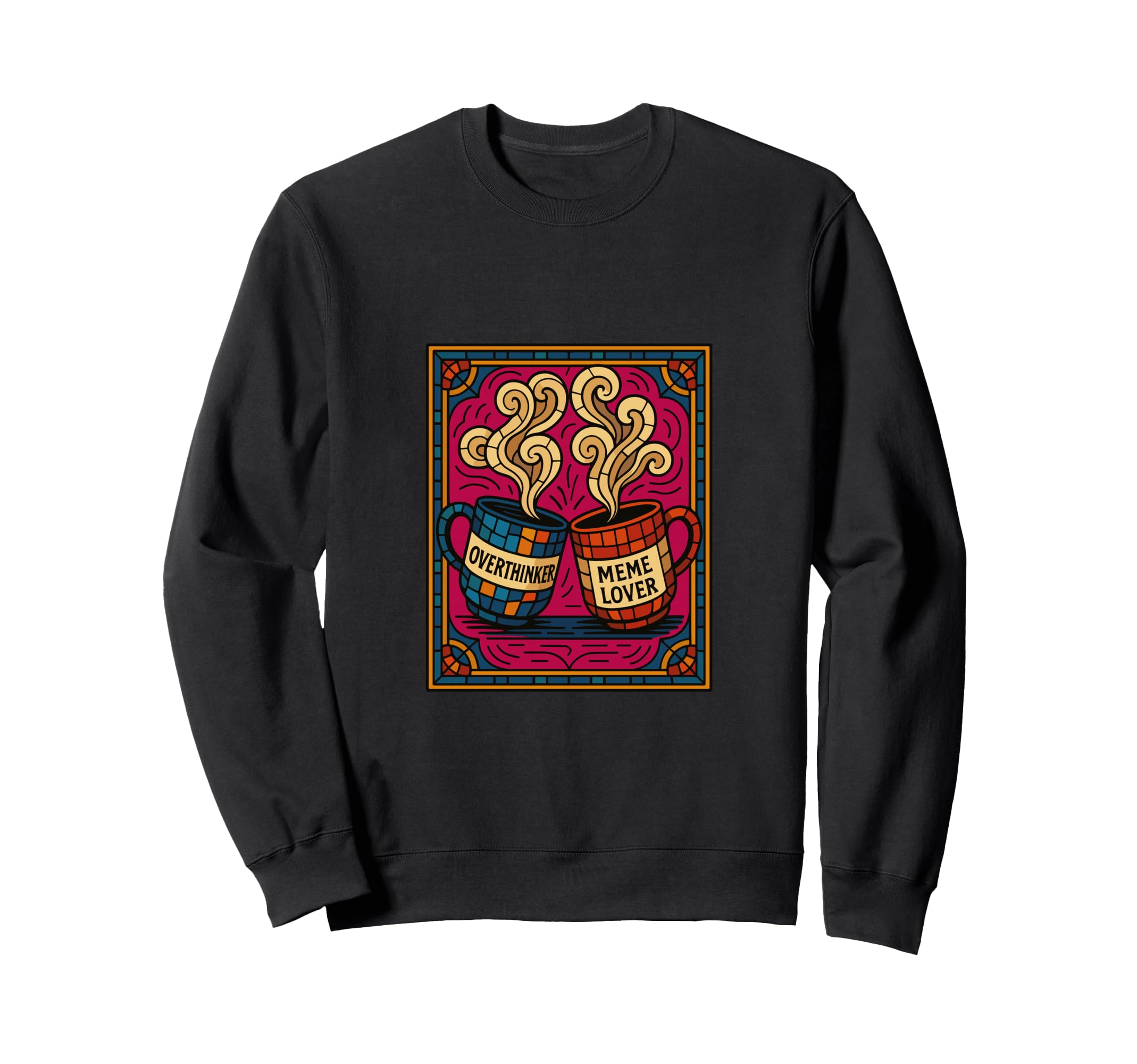 Overthinker Meme Lover Mugs Stained Sweatshirt - Unique Graphic Men Women - T-Shirt, Sweatshirt, Hoodie