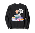 Im Okay Reading Book Lover Bookworm Sweatshirt - Aesthetic Graphic Unisex - T-Shirt, Sweatshirt, Hoodie