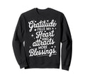 Gratitude Fills My Heart And Sweatshirt - Custom Art Print for Adults - T-Shirt, Sweatshirt, Hoodie