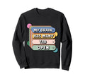 Many Tabs Funny Brain Adhd Chaos Sweatshirt - Fun Novelty Design Men Women - T-Shirt, Sweatshirt, Hoodie