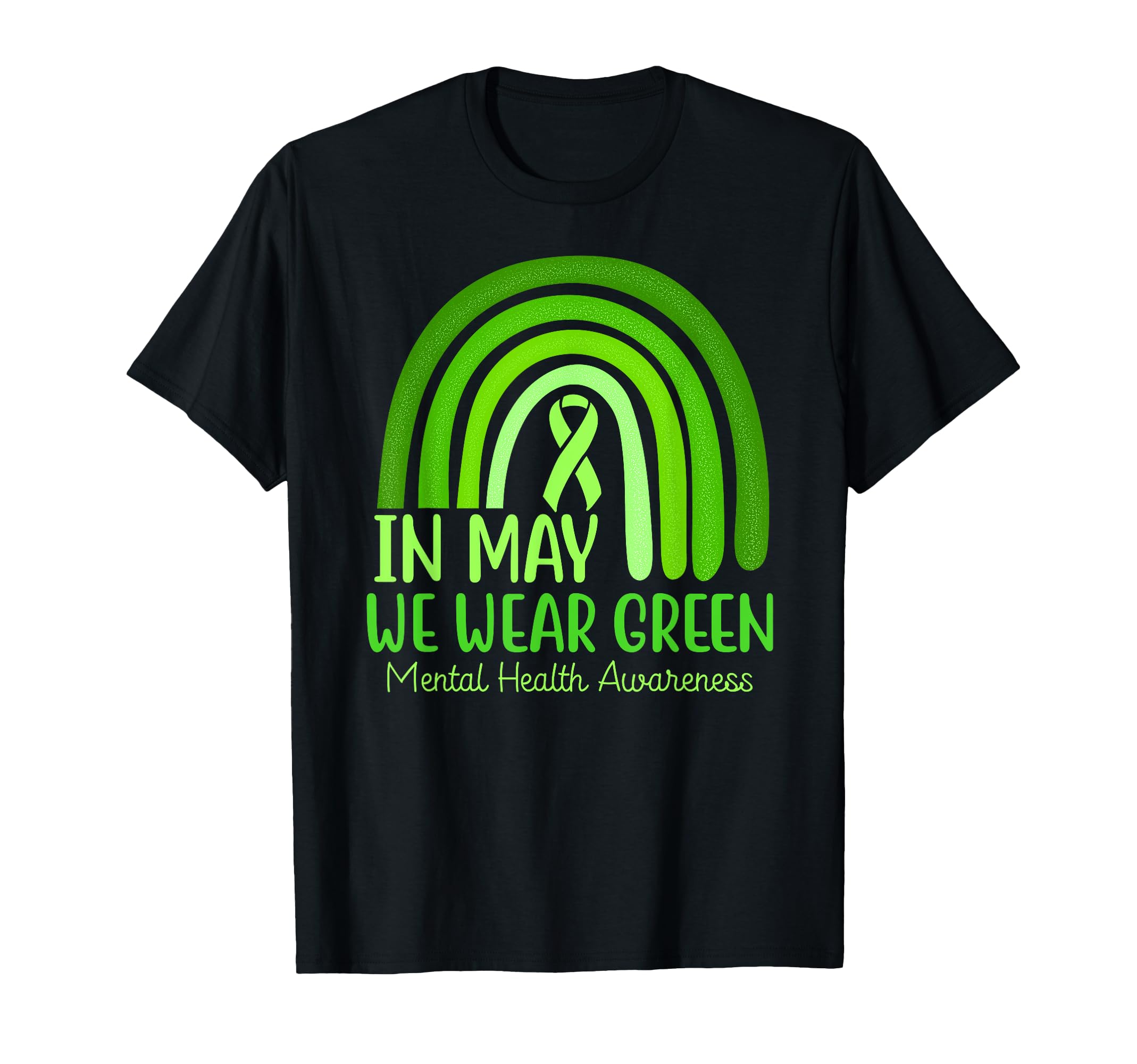 May We Wear Green Ribbon Mental T-Shirt - Minimalist Print for Adults - T-Shirt, Sweatshirt, Hoodie