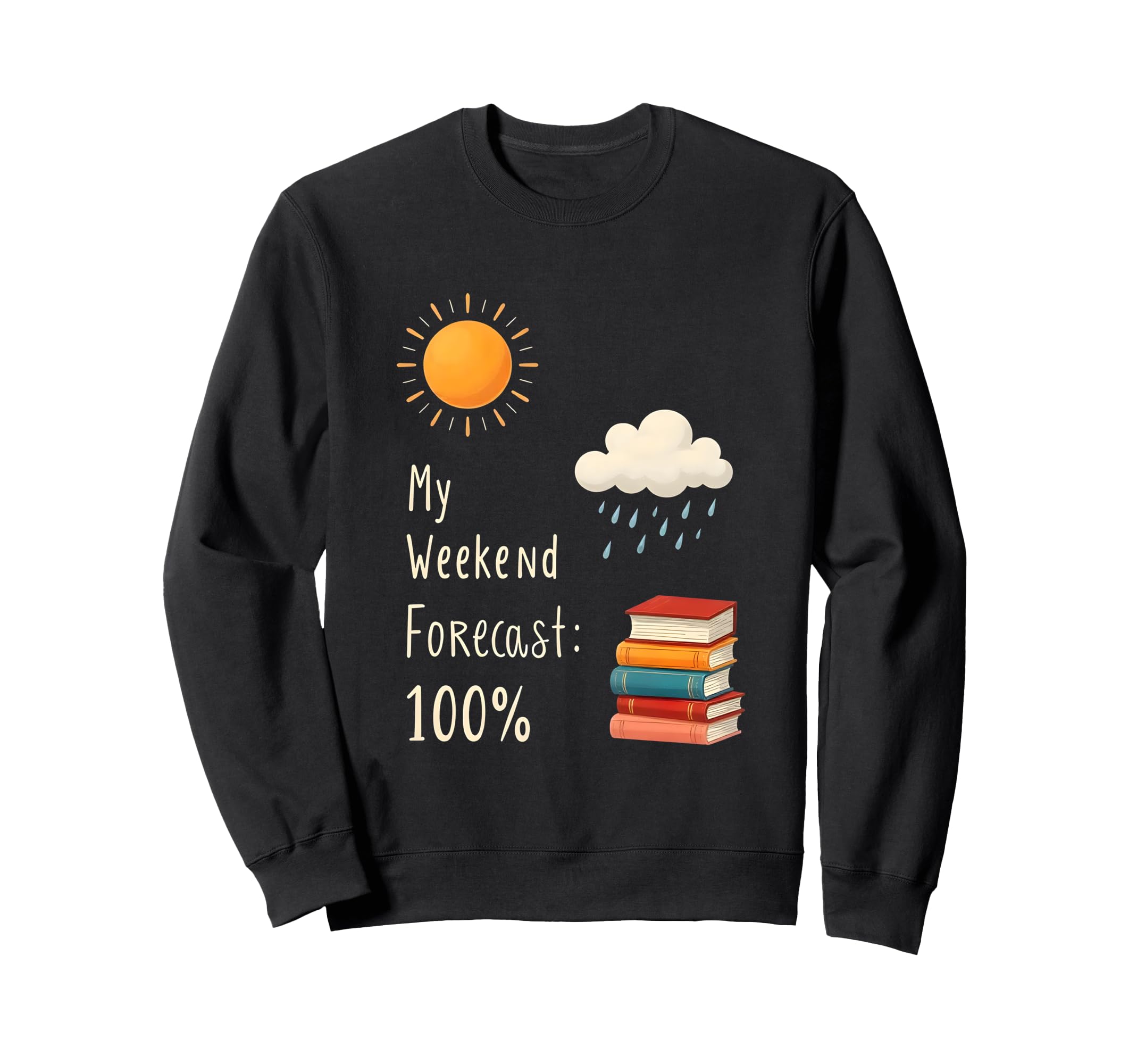 Cozy Weekend Reader Book Stack Sweatshirt - Novelty Apparel for Adults - T-Shirt, Sweatshirt, Hoodie