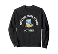 Bibliophile Book Lovers Sweatshirt - Fun Novelty Design Unisex - T-Shirt, Sweatshirt, Hoodie