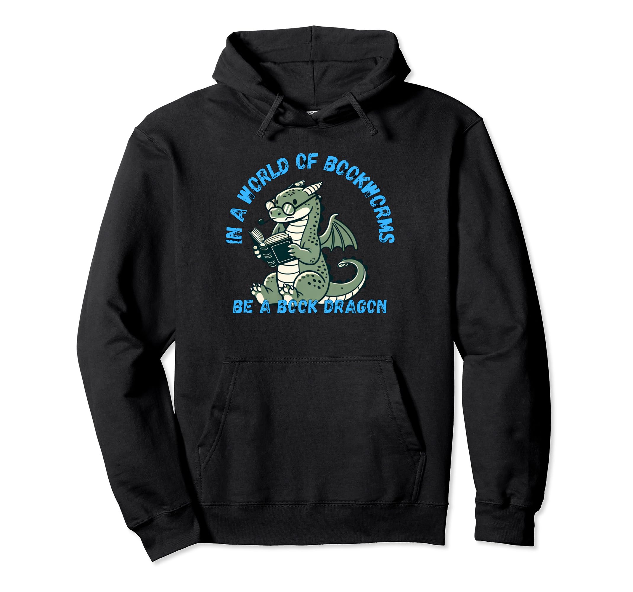 Dragon World Bookworms Be Book Dragon Hoodie - Unique Graphic Unisex - T-Shirt, Sweatshirt, Hoodie