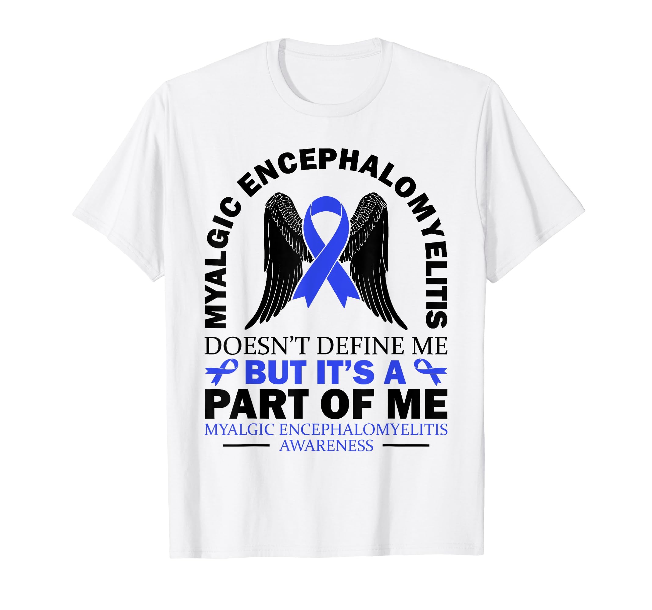 Me Cfs Warrior Myalgic T-Shirt - Minimalist Print for Adults - T-Shirt, Sweatshirt, Hoodie