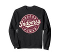 Homebody Indoor Human Antisocial Sweatshirt - Custom Art Print Unisex - T-Shirt, Sweatshirt, Hoodie