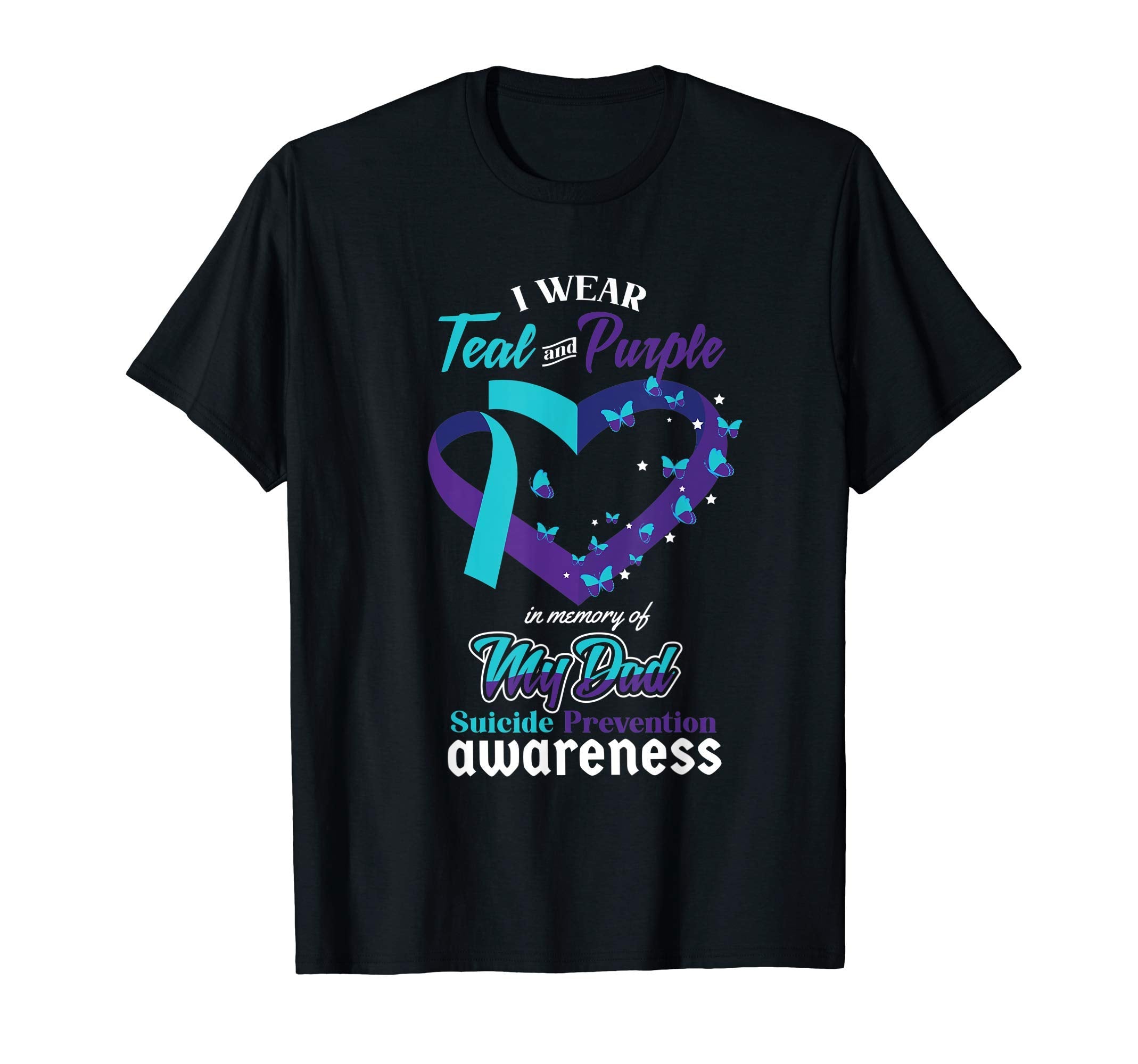 Wear Teal Purple Dad Suicide Awareness T-Shirt - Aesthetic Graphic Unisex - T-Shirt, Sweatshirt, Hoodie