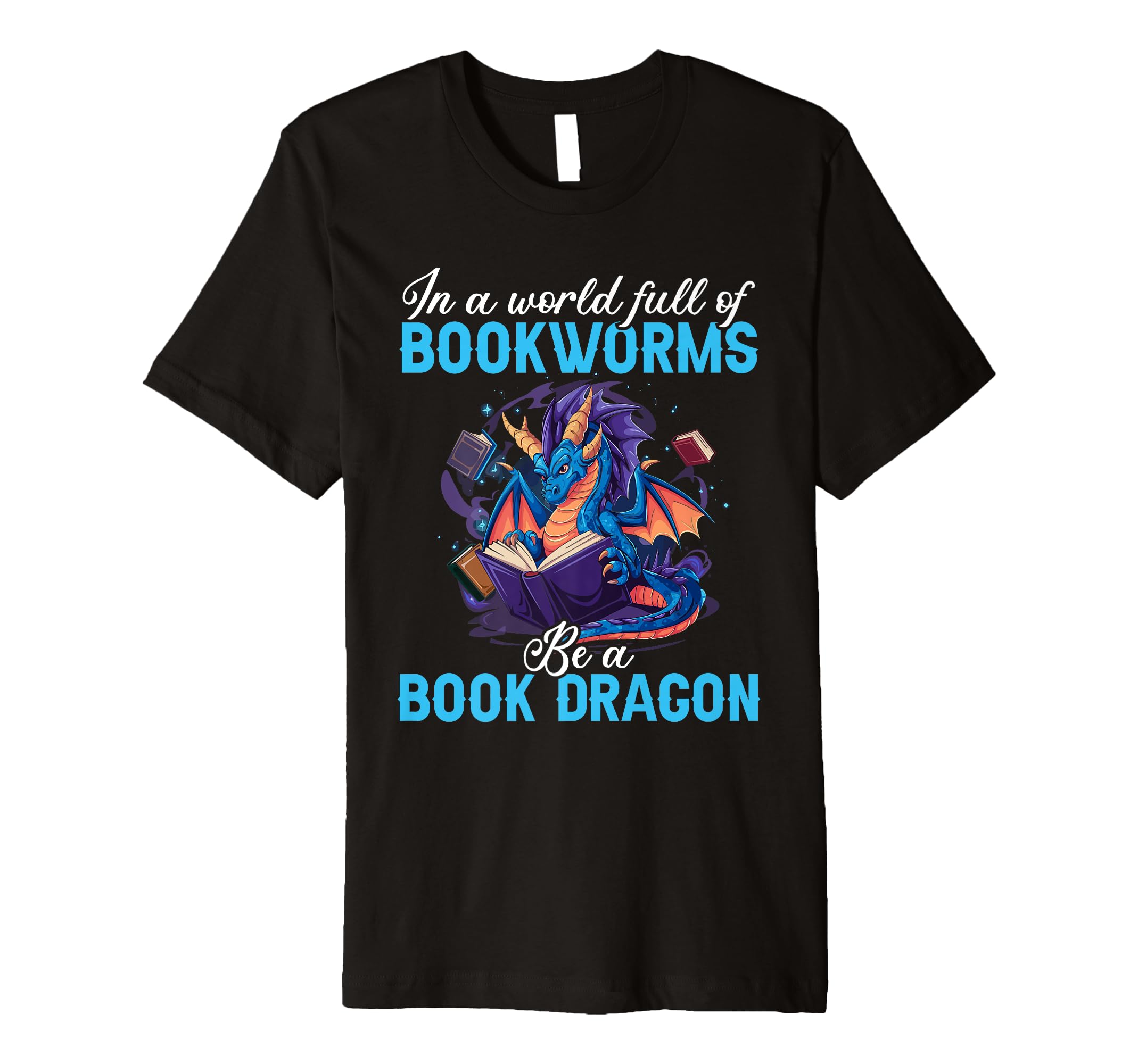 I World Full Bookworms Be Book T-Shirt - Aesthetic Graphic for Adults - T-Shirt, Sweatshirt, Hoodie