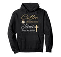 Coffee Gets Me Started Jesus Hoodie - Casual Everyday Wear for Adults - T-Shirt, Sweatshirt, Hoodie