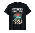 Yoga Zen Meditation Spiritual Mindfulness T-Shirt - Novelty Apparel Unisex - T-Shirt, Sweatshirt, Hoodie