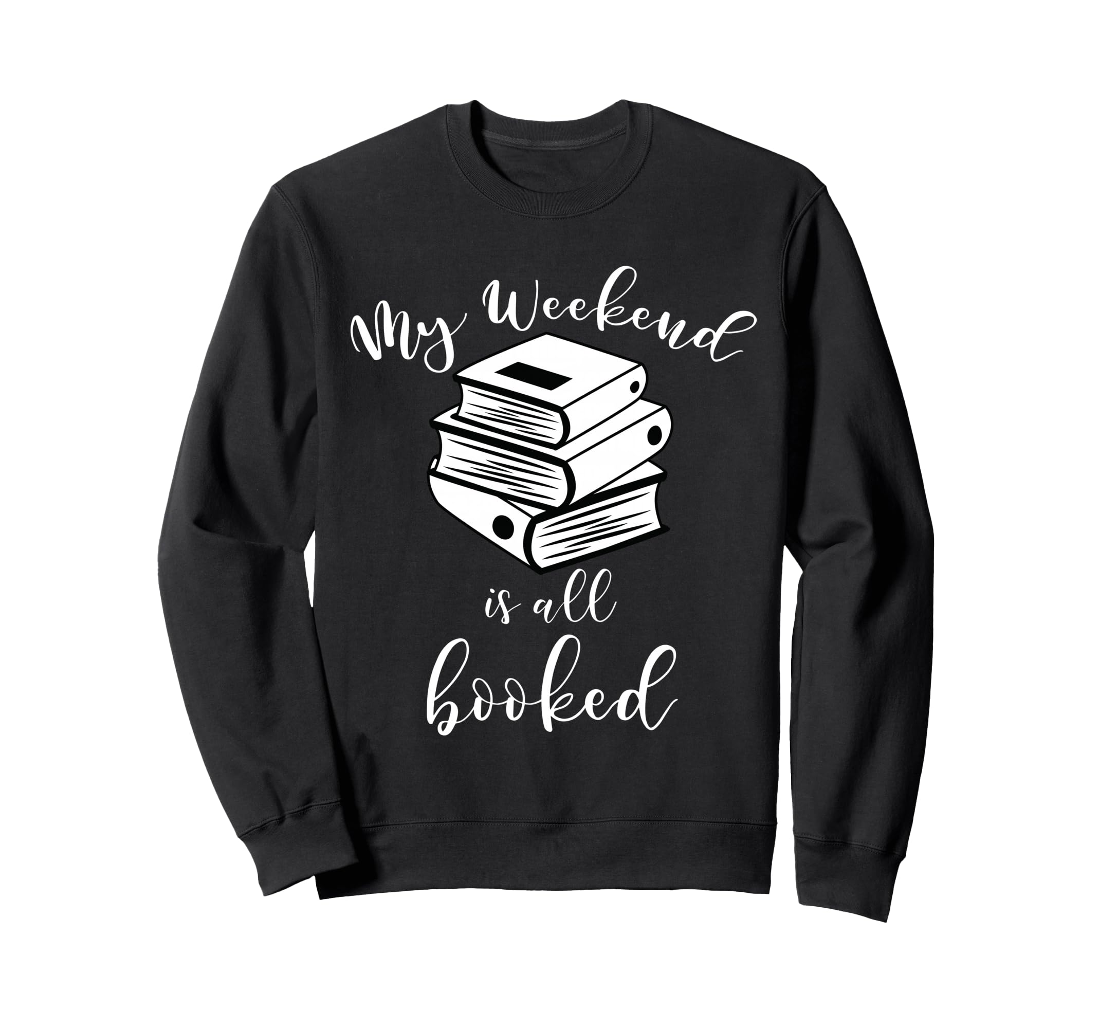 Reading Lover Book Nerd Reader My Sweatshirt - Streetwear Style for Adults - T-Shirt, Sweatshirt, Hoodie