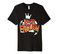 You Are Enough Inspirational T-Shirt - Graphic Print Unisex - T-Shirt, Sweatshirt, Hoodie