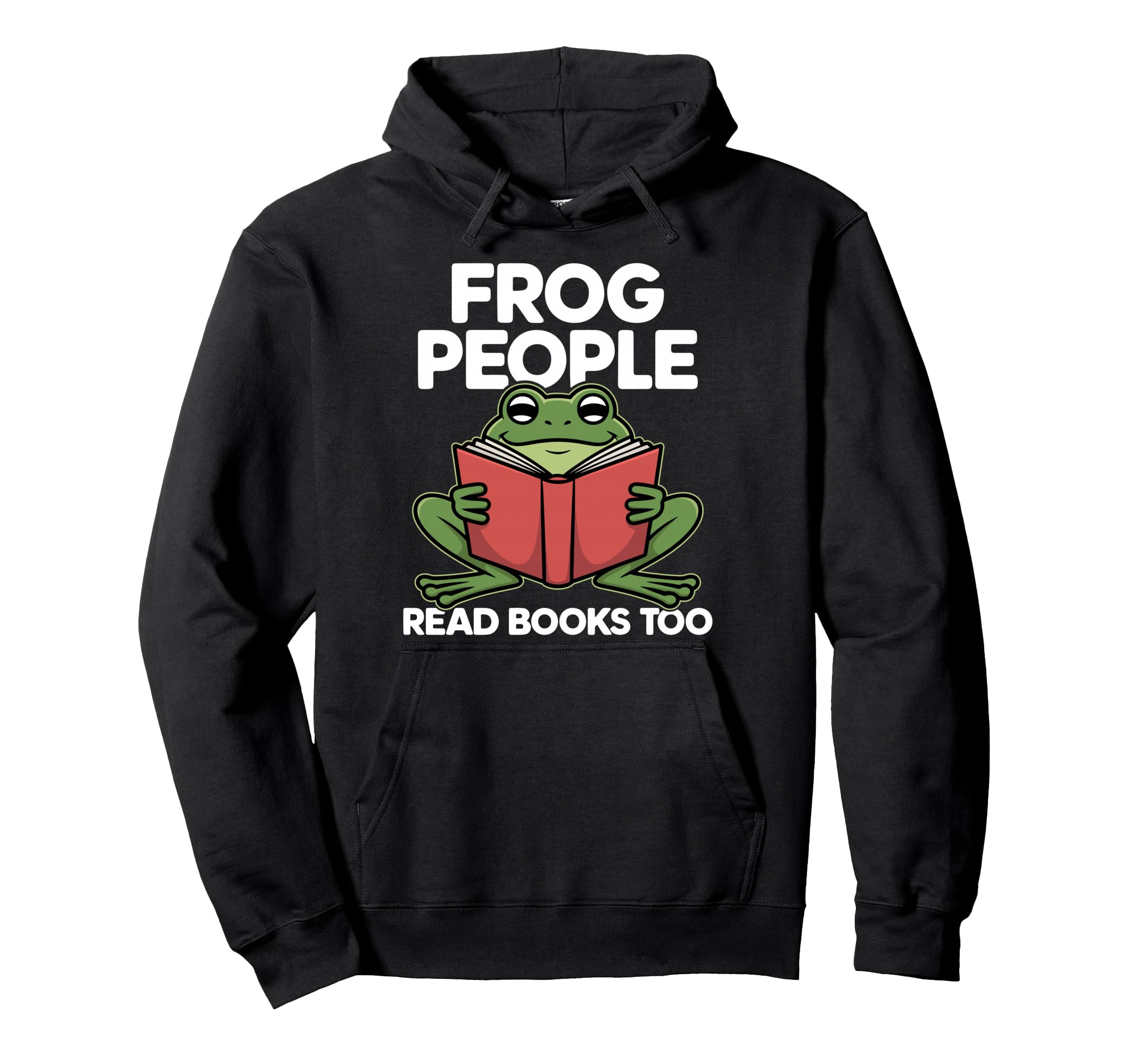 Frog People Read Books Too Funny Book Hoodie - Trendy Graphic Men Women - T-Shirt, Sweatshirt, Hoodie