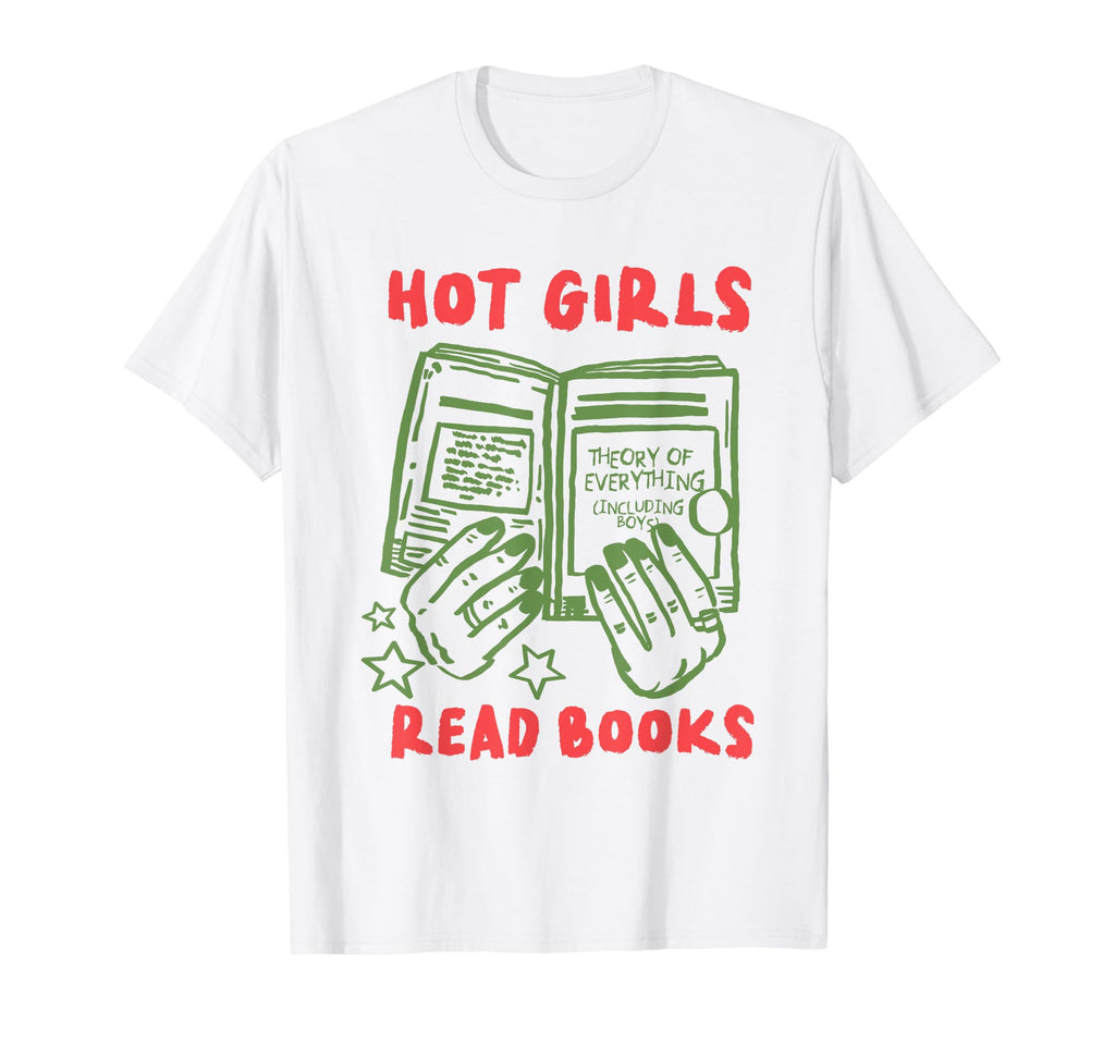 Hot Read Books Funny Feminist Book T-Shirt - Novelty Apparel Men Women - T-Shirt, Sweatshirt, Hoodie