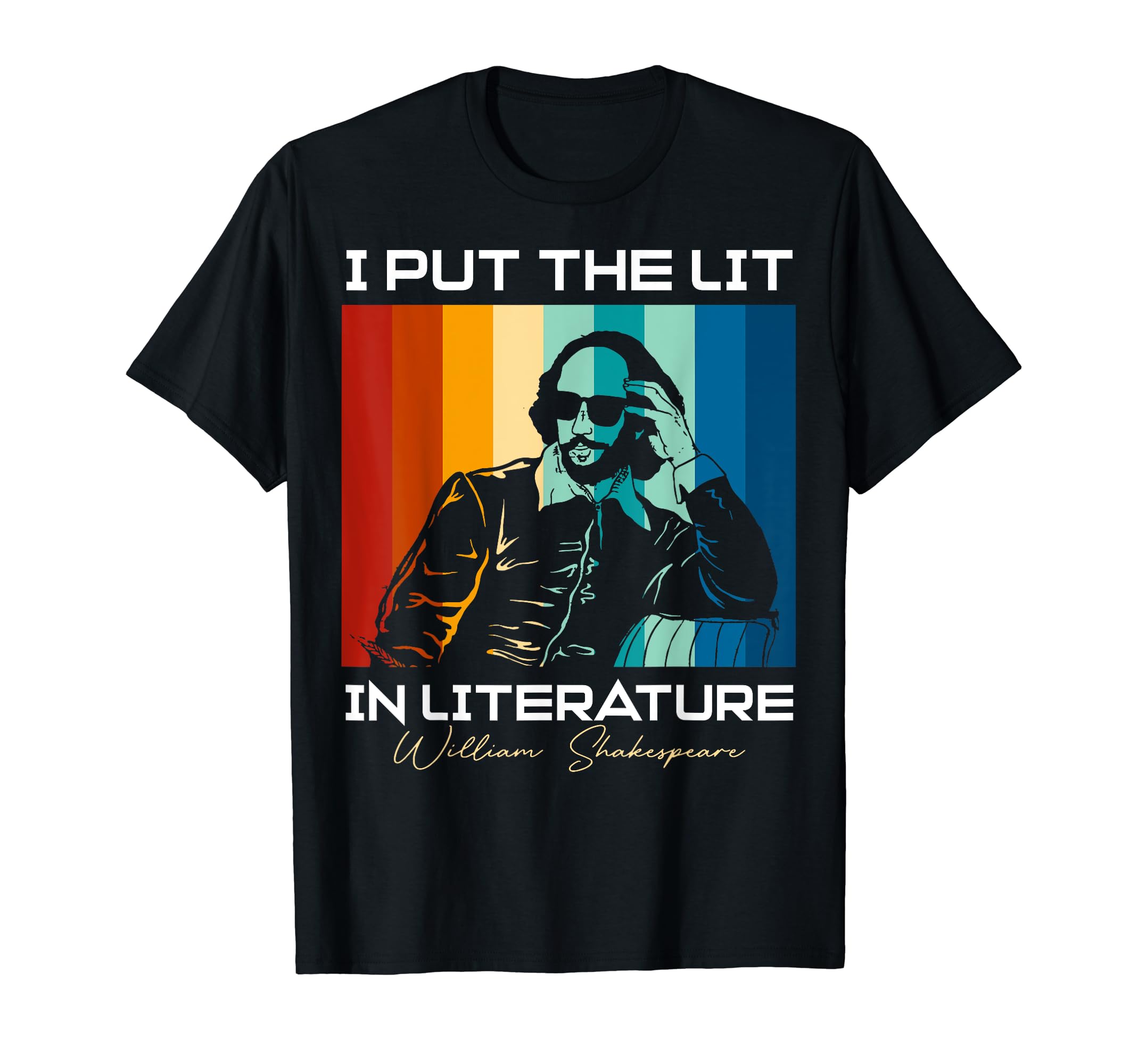 I Put Lit Literature Funny William T-Shirt - Trendy Graphic for Adults - T-Shirt, Sweatshirt, Hoodie