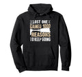 Lost One Gained 1000 Reasons To Keep Hoodie - Minimalist Print Unisex - T-Shirt, Sweatshirt, Hoodie