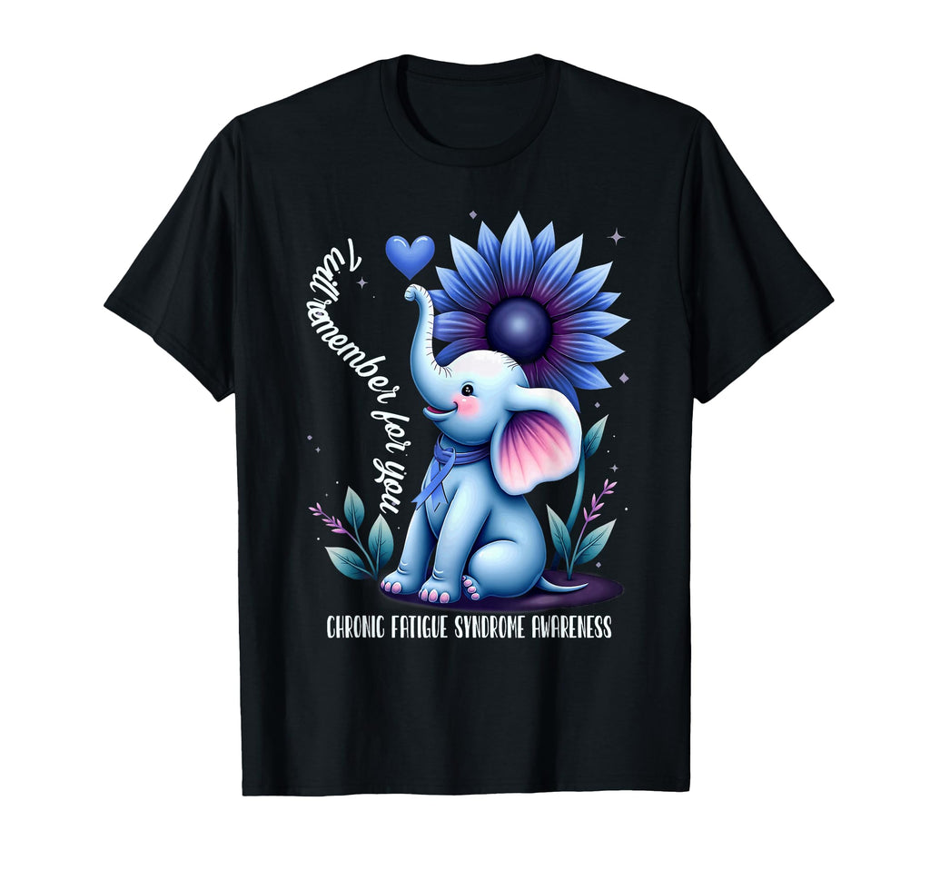 Elephant Chronic Fatigue Syndrome T-Shirt - Novelty Apparel Unisex - T-Shirt, Sweatshirt, Hoodie