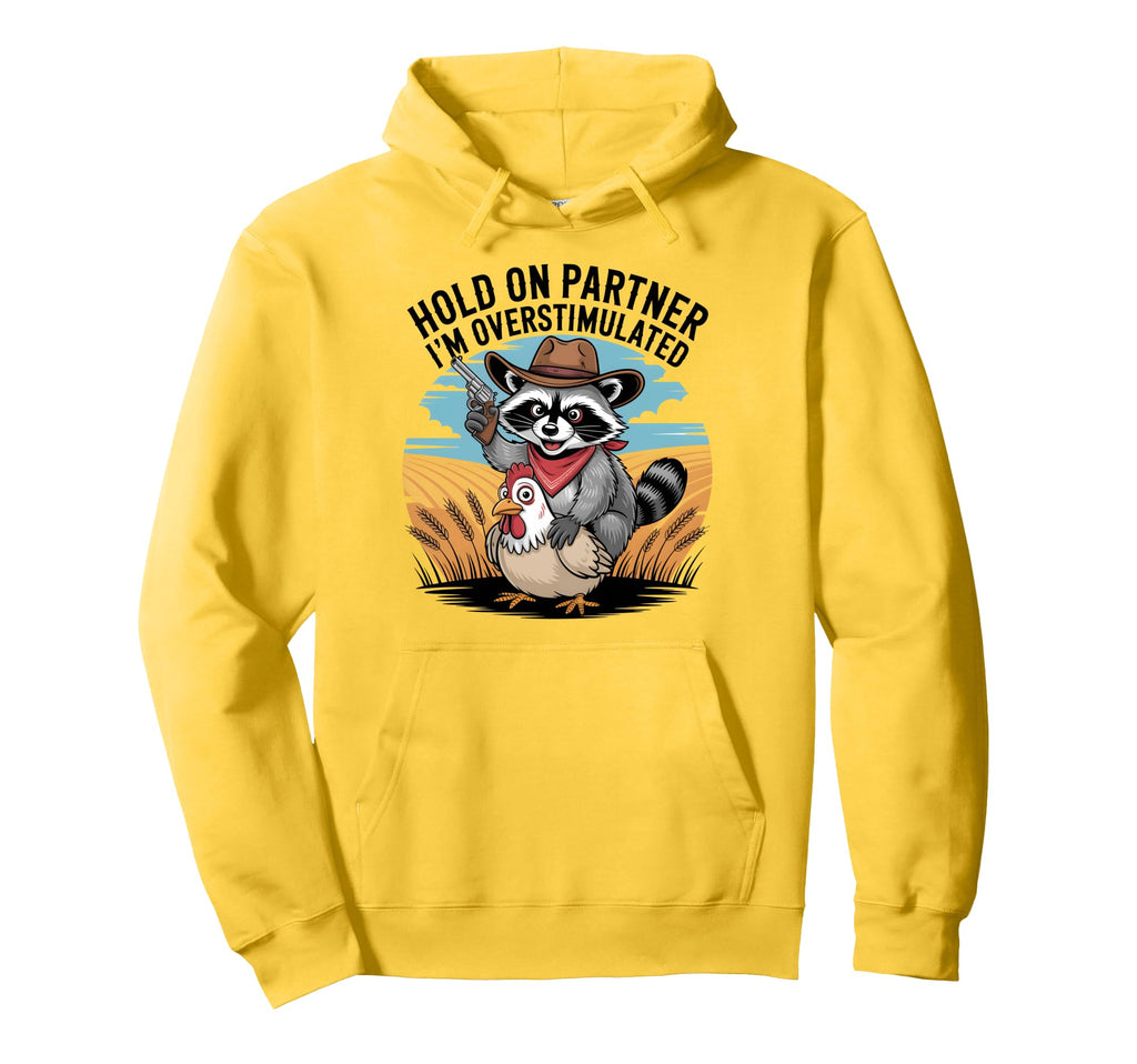 Overstimulated Raccoon Cowboy Chicken Hoodie - Novelty Apparel for Adults - T-Shirt, Sweatshirt, Hoodie