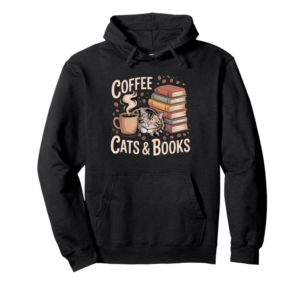 Coffee Cats And Books Cozy Hoodie - Casual Everyday Wear for Adults - T-Shirt, Sweatshirt, Hoodie