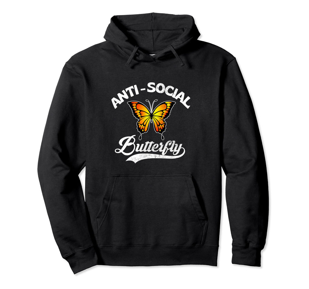 Anti Social Butterfly Shy Introvert Hoodie - Streetwear Style for Adults - T-Shirt, Sweatshirt, Hoodie