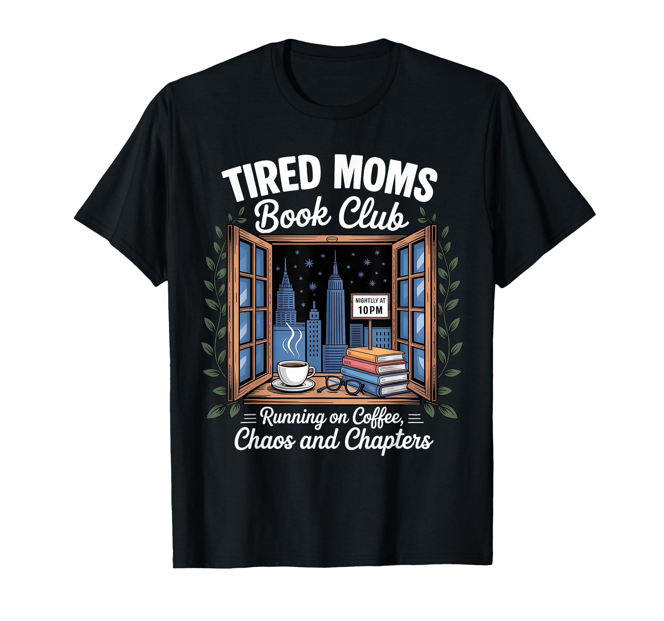 Proud Mama Life Best Mom Ever Tired Moms T-Shirt - Custom Art Print Unisex - T-Shirt, Sweatshirt, Hoodie