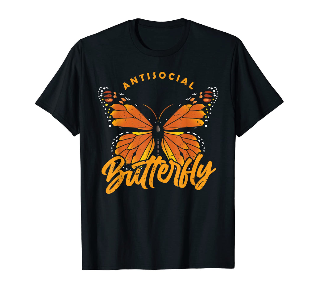 Antisocial Butterfly T-Shirt - Fun Novelty Design Unisex - T-Shirt, Sweatshirt, Hoodie