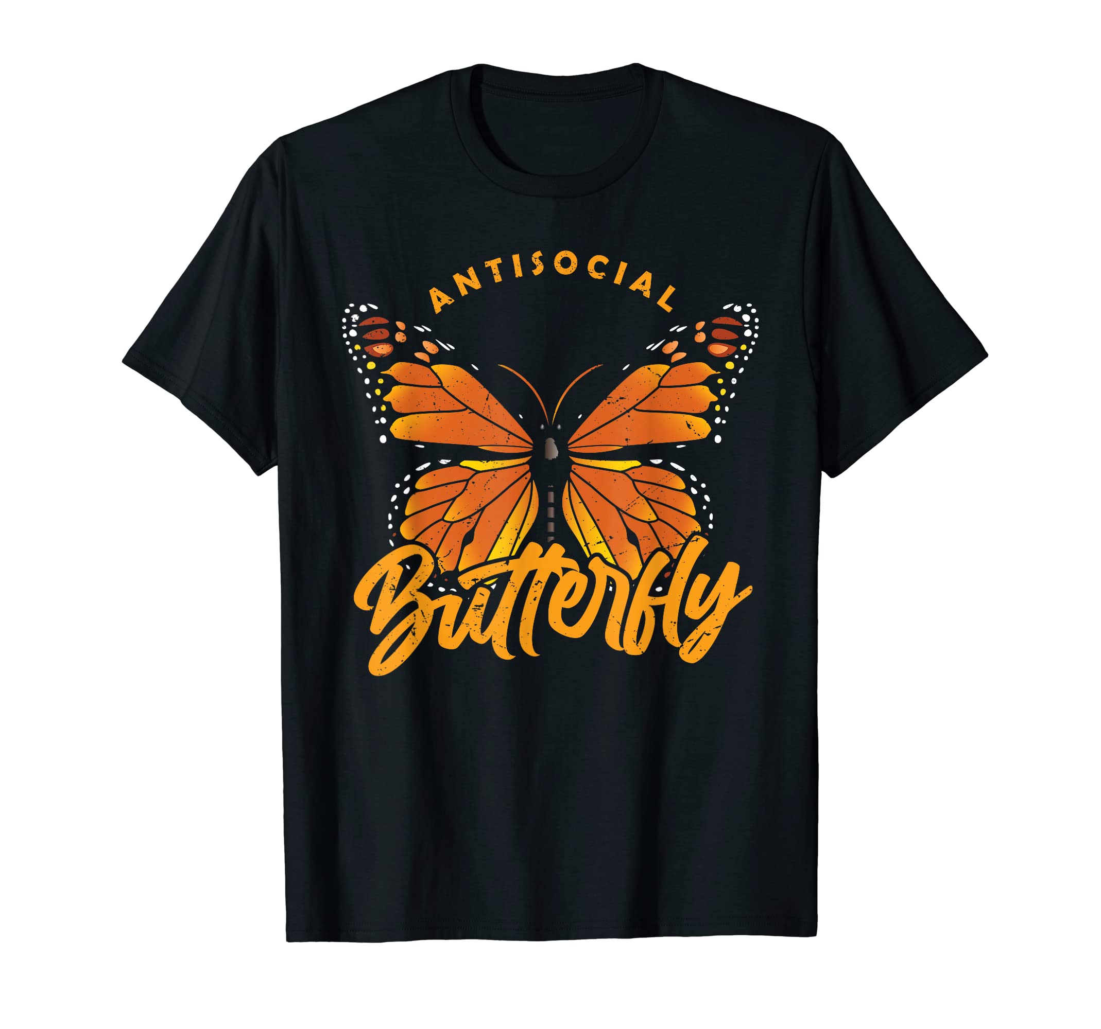 Antisocial Butterfly T-Shirt - Fun Novelty Design Unisex - T-Shirt, Sweatshirt, Hoodie