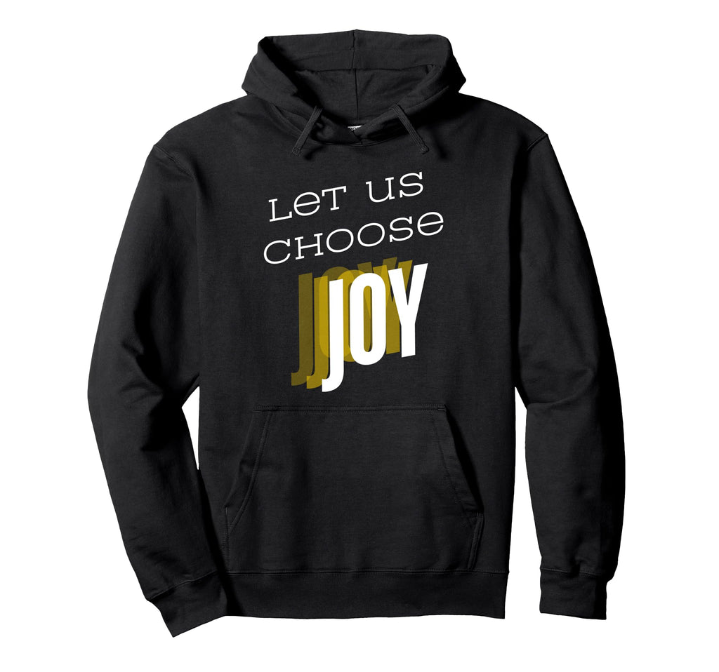 Let Us Choose Joy Kamala Harris Hoodie - Novelty Apparel Men Women - T-Shirt, Sweatshirt, Hoodie